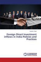 Foreign Direct Investment inflows in India-Policies and Practices 3848437082 Book Cover