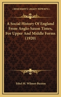 A Social History of England 0548729077 Book Cover