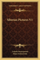 Siberian Pictures V1 0548292132 Book Cover