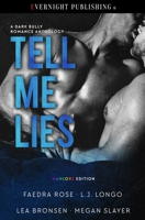 Tell Me Lies: Manlove Edition: A Dark Bully Romance Anthology 0369510461 Book Cover