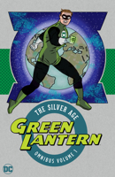 Green Lantern 1: The Silver Age Omnibus 1779525826 Book Cover
