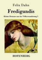 Fredigundis; 3861993872 Book Cover