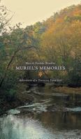 Muriel's Memories 1460291530 Book Cover