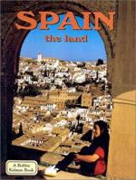 Spain: The Land (Lands, Peoples, and Cultures) 0778797325 Book Cover