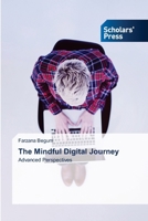 The Mindful Digital Journey 3639861132 Book Cover