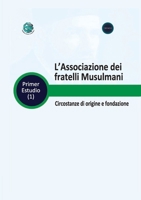 Müslüman Kardesler Cemaati Ortaya Çikis ve Kurulus Kosullari (Turkish Edition) 994887417X Book Cover