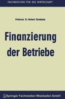 Finanzierung Der Betriebe 3663126315 Book Cover