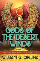 Gods of the Desert Winds Book 2 172775316X Book Cover