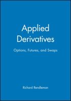 Applied Derivatives: Options, Futures, and Swaps 0631215905 Book Cover