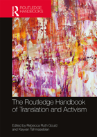 The Routledge Handbook of Translation and Activism 1138555681 Book Cover