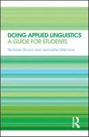 Doing Applied Linguistics: A Guide for Students 0415566428 Book Cover