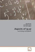 Aspects of (p, q) 3639235487 Book Cover