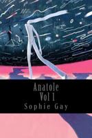 Anatole - Vol 1 (of 2) 1543205623 Book Cover