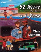 52 Weeks in 1 Year 1998992438 Book Cover