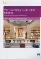 Retail Lighting: A Guide to Achieving Energy Savings 1848063229 Book Cover