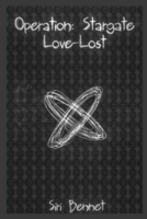 Operation: Stargate Love-Lost 1716391016 Book Cover