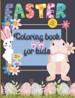 Happy Easter Coloring Book for Toddlers & Preschoolers: 100 Fun & Easy Easter Eggs, Bunnies, & Springtime Scenes to Color! B0CVLGJ3JM Book Cover