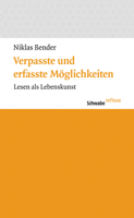 Verpasste Und Erfasste Moglichkeiten: Lesen ALS Lebenskunst 3796537804 Book Cover