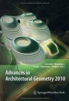 Advances In Architectural Geometry 2010 3709103088 Book Cover