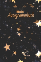 Mein Autogrammbuch: A5 Autogrammbuch zum selbst Befüllen mit Platz für ein Foto, Infos zum Star und dem Autogramm I Für 50 Autogramme mit Inhaltsverzeichnis (German Edition) 1688736786 Book Cover