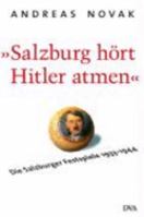Salzburg hört Hitler atmen 3421058830 Book Cover