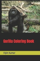 Gorilla Coloring Book B09TF66NHL Book Cover