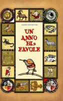 Un Anno Di Favole 1326987038 Book Cover
