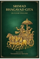 Bhagavad Gita in Clear English: A straightforward and accessible presentation of Krishna’s timeless wisdom B0GHN55QDT Book Cover