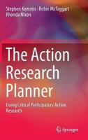 The Action Research Planner: Doing Critical Participatory Action Research 9811013500 Book Cover