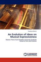 An Evolution of Ideas on Musical Expressiveness 3847313150 Book Cover