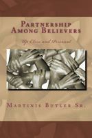Partnership Among Believers: Up Close and Personal 061585365X Book Cover
