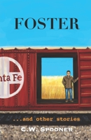 Foster: ...and other stories B0BHLCJJ2Y Book Cover