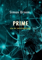 Prime: En ny begyndelse 8743031366 Book Cover