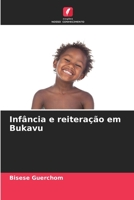 Infância e reiteração em Bukavu 6206123596 Book Cover