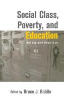 Social Class, Poverty and Education: Policy and Practice (Missouri Symposia on Research and Education) 0415928419 Book Cover