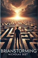 Brianstorming: A Novel Between Dreams & Reality B0DFCD173P Book Cover