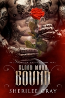 Blood Moon Bound: A fated mates vampire romance 1991180675 Book Cover