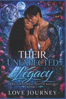 Their Unexpected Legacy (AMBW Paranormal Shifter Romance) (Volume 3) 1717113036 Book Cover
