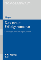 Das Neue Erfolgshonorar: Grundlagen / Erlauterungen / Muster 3848784319 Book Cover