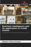 Business Intelligence and its application in Credit Unions 6207721594 Book Cover
