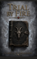 Trial By Fire: Ravenheart. One Blood. One Fate. Forever. B0H4WJKXJ7 Book Cover