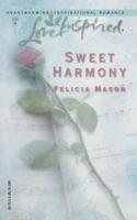 Sweet Harmony (Love Inspired #235) 0373872453 Book Cover