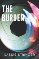 The Burden 1091483035 Book Cover
