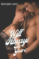 Will Always Be Yours: A Contemporary Romance B096CY355G Book Cover