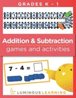 Addition and Subtraction Games and Activities - Grades K - 1 1939763088 Book Cover