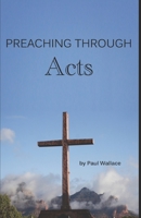 Preaching Through John : Exegetical Sermons Through the Gospel of John 194924900X Book Cover