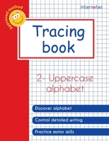 Tracing book - 2 - Uppercase alphabet 1720264082 Book Cover