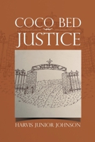 Coco Bed Justice 1532036760 Book Cover