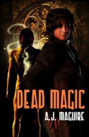 Dead Magic: Witch-Born - Book Two 1786954923 Book Cover