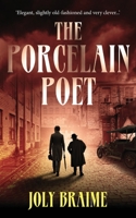 The Porcelain Poet (Harrison Catcliffe series) 1739378032 Book Cover